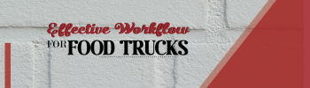 Setting Up an Efficient Food Truck Workflow