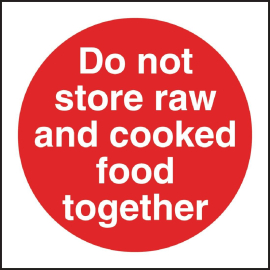 Do Not Store Raw And Cooked Food Together Sign | Food Safety Sign | Wall Mountable | Vogue L836