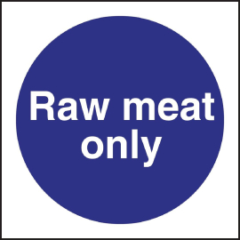 Raw Meat Only Sign | Food Preparation Sign | Hygiene Compliance Sign | Vogue L958