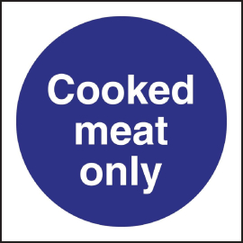 Cooked Meat Only Sign | Food Safety Sign | Hygiene Warning | Vogue L959