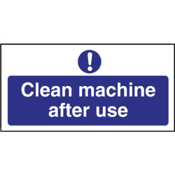 Clean machine after use Sign W371