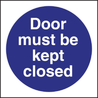 Door Must Be Kept Closed Sign | Safety Warning Sign | Durable Plastic Material | Vogue L835