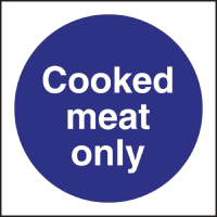 Cooked Meat Only Sign | Food Safety Sign | Hygiene Warning | Vogue L959