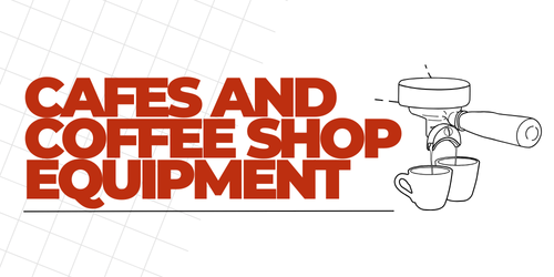Cafes & Coffee Shop Equipment - Coffee Machines, Grinders, Tables
